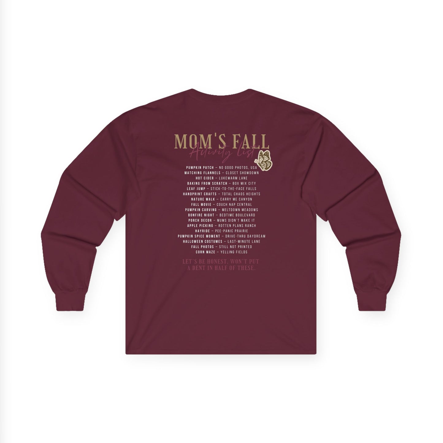 Long Sleeve Tee - Autumn Mom Mode - Comfy Unisex Shirt