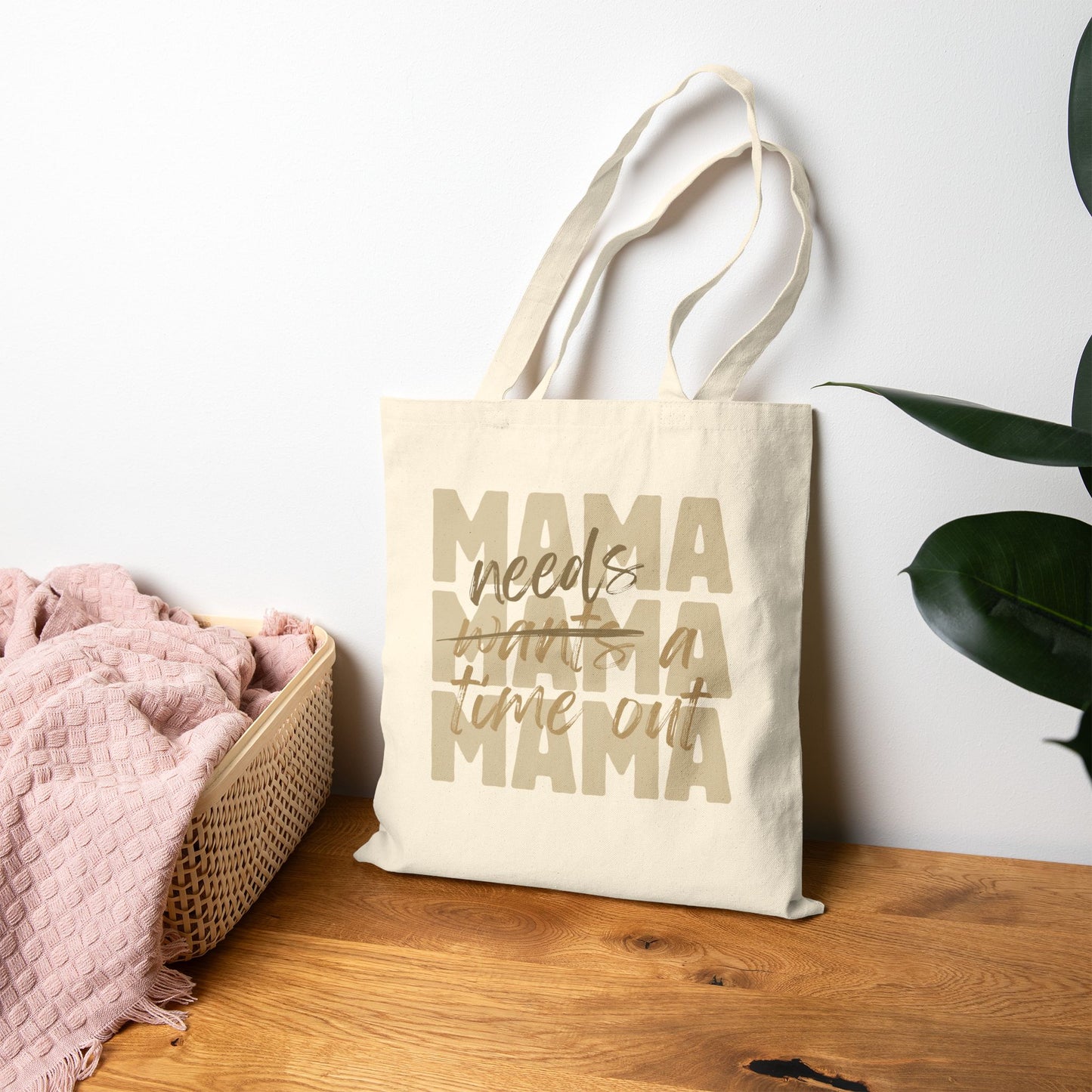 Mama Needs a Time Out Tote Bag