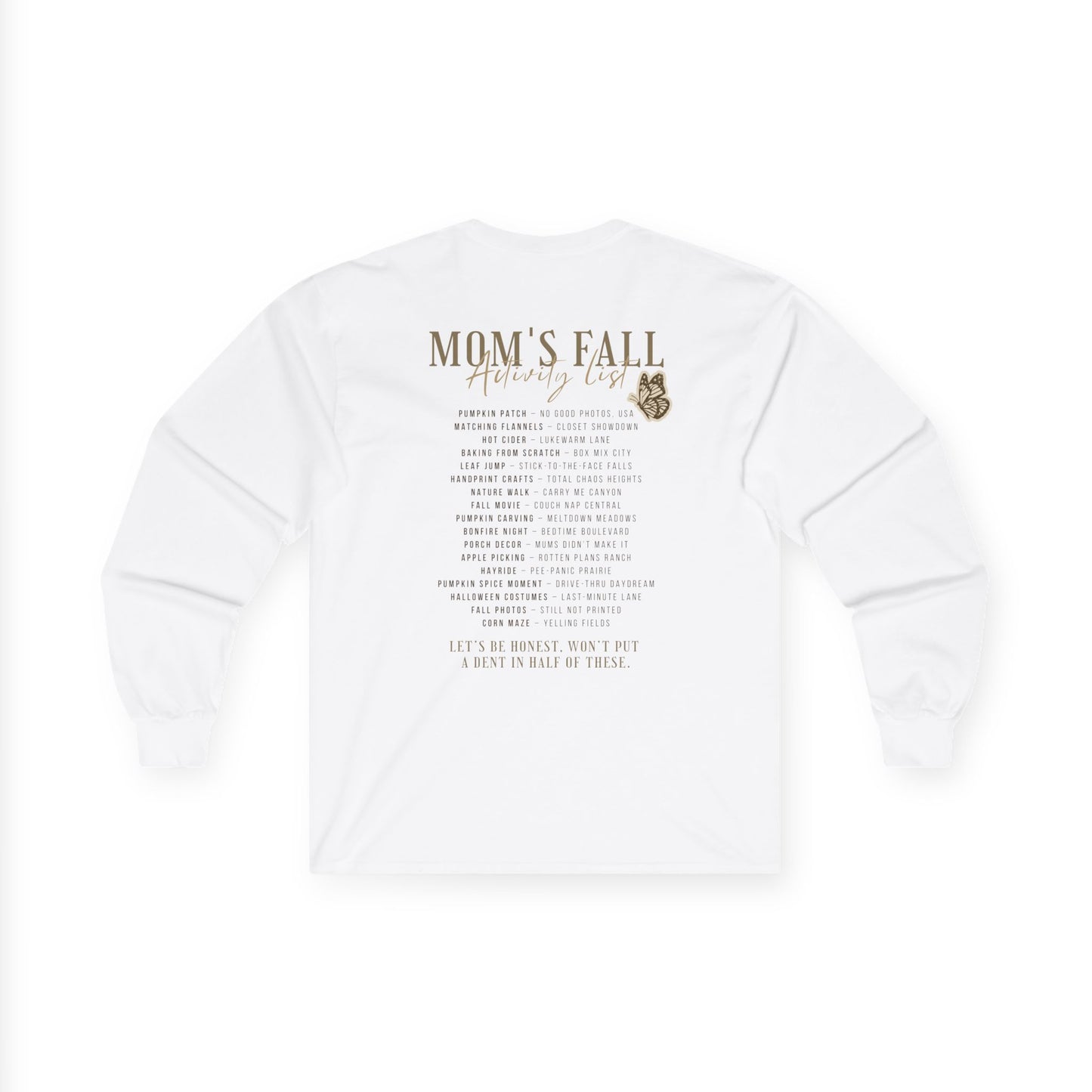 Long Sleeve Tee - Autumn Mom Mode - Comfy Unisex Shirt