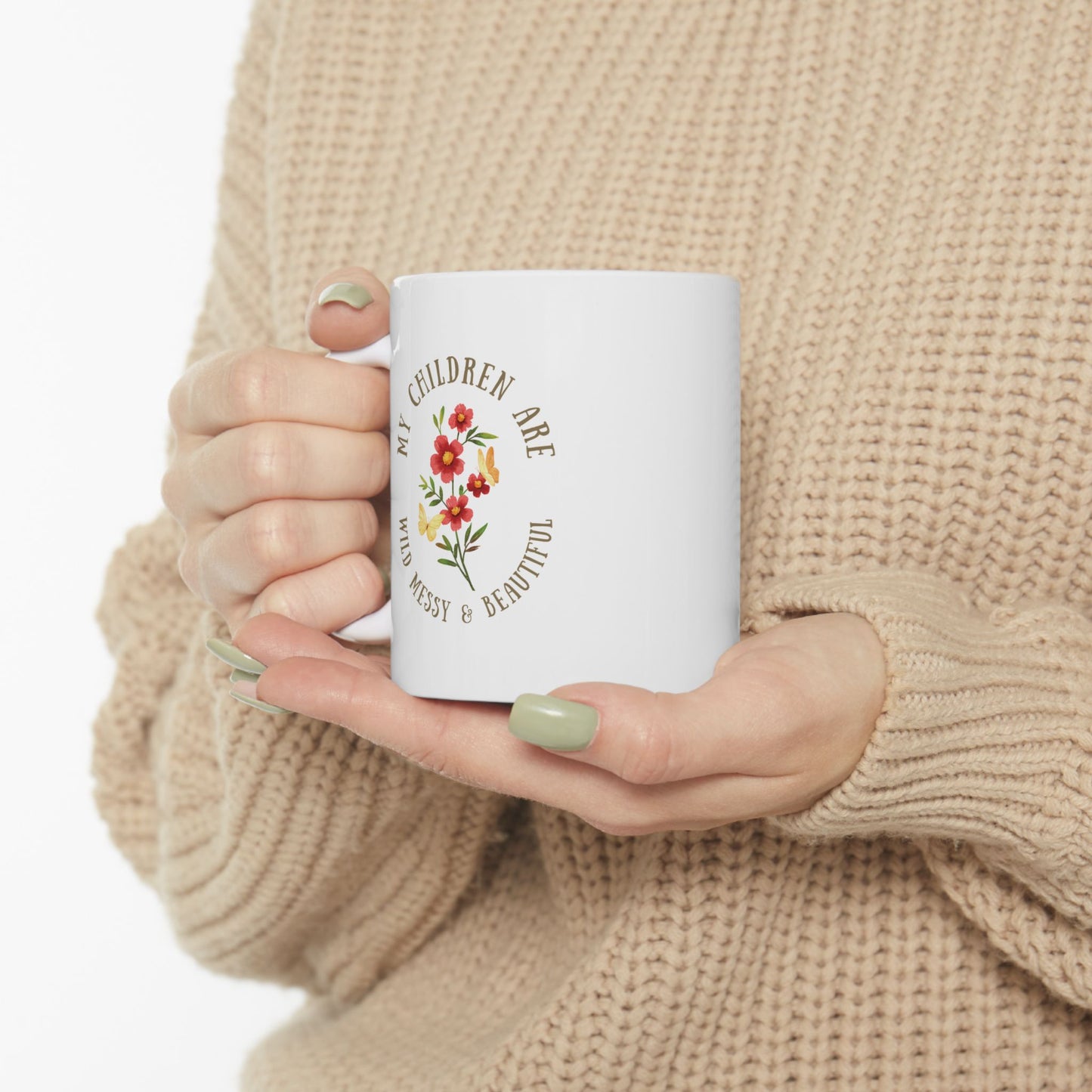 Mom Life Ceramic Mug 11oz/15oz - Wild, Messy, Beautiful Design