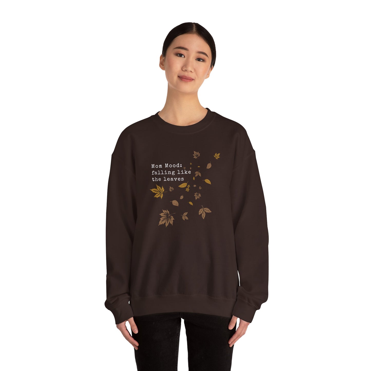 Fall Mom Mood Sweatshirt - Crewneck Sweatshirt