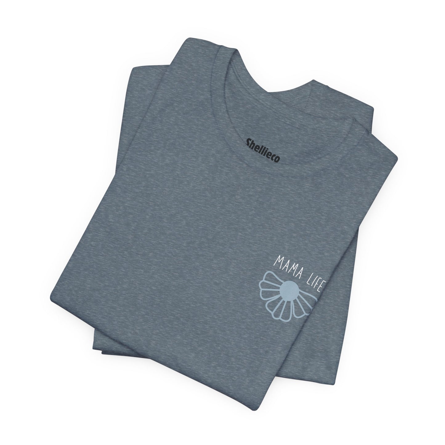 Mama Life Tee - Unisex Jersey Short Sleeve Shirt for Moms