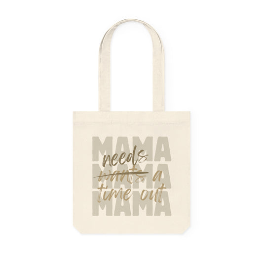 Mama Needs Woven Tote Bag - Bold Handwritten Design