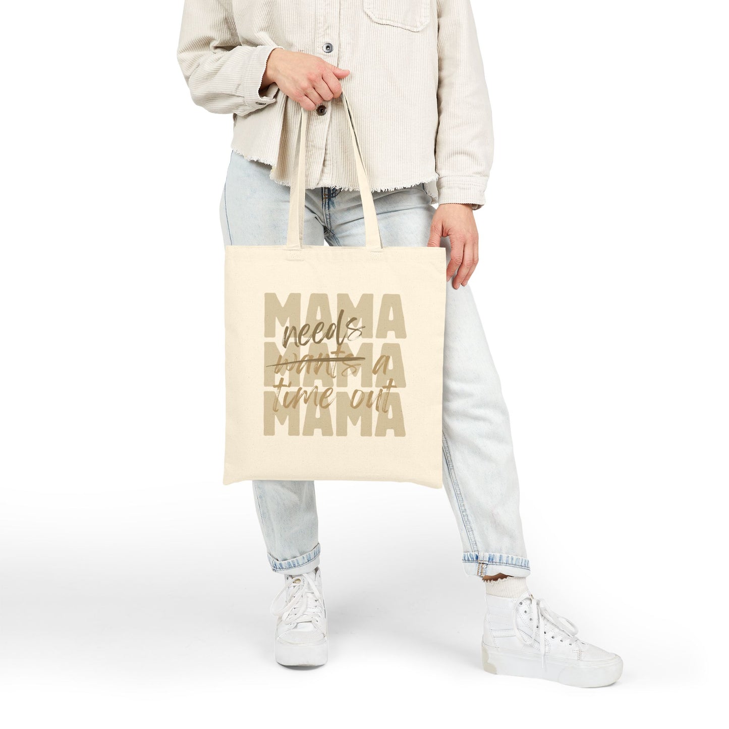 Mama Needs a Time Out Tote Bag