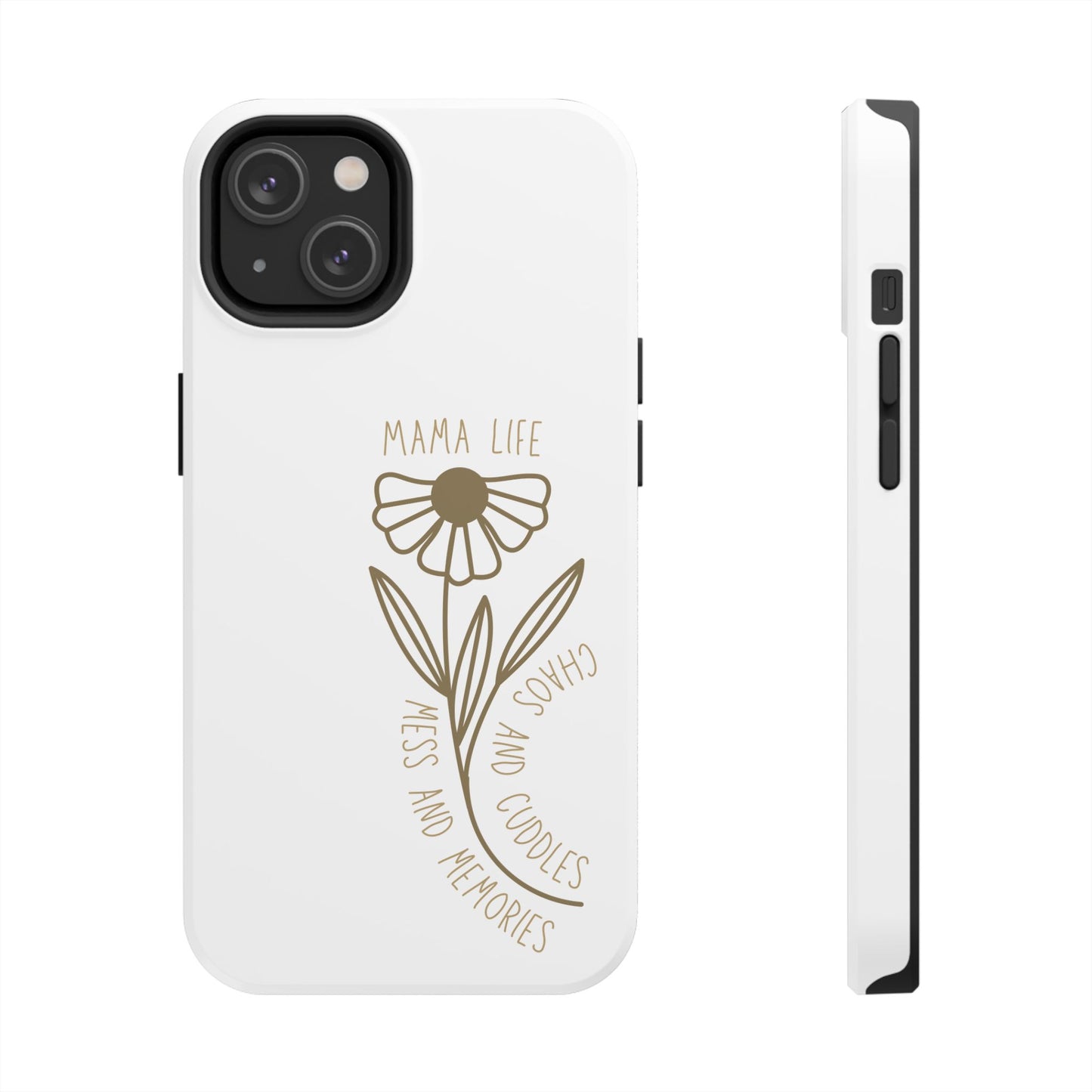 Mama Life Tough Phone Case - Embrace the Chaos