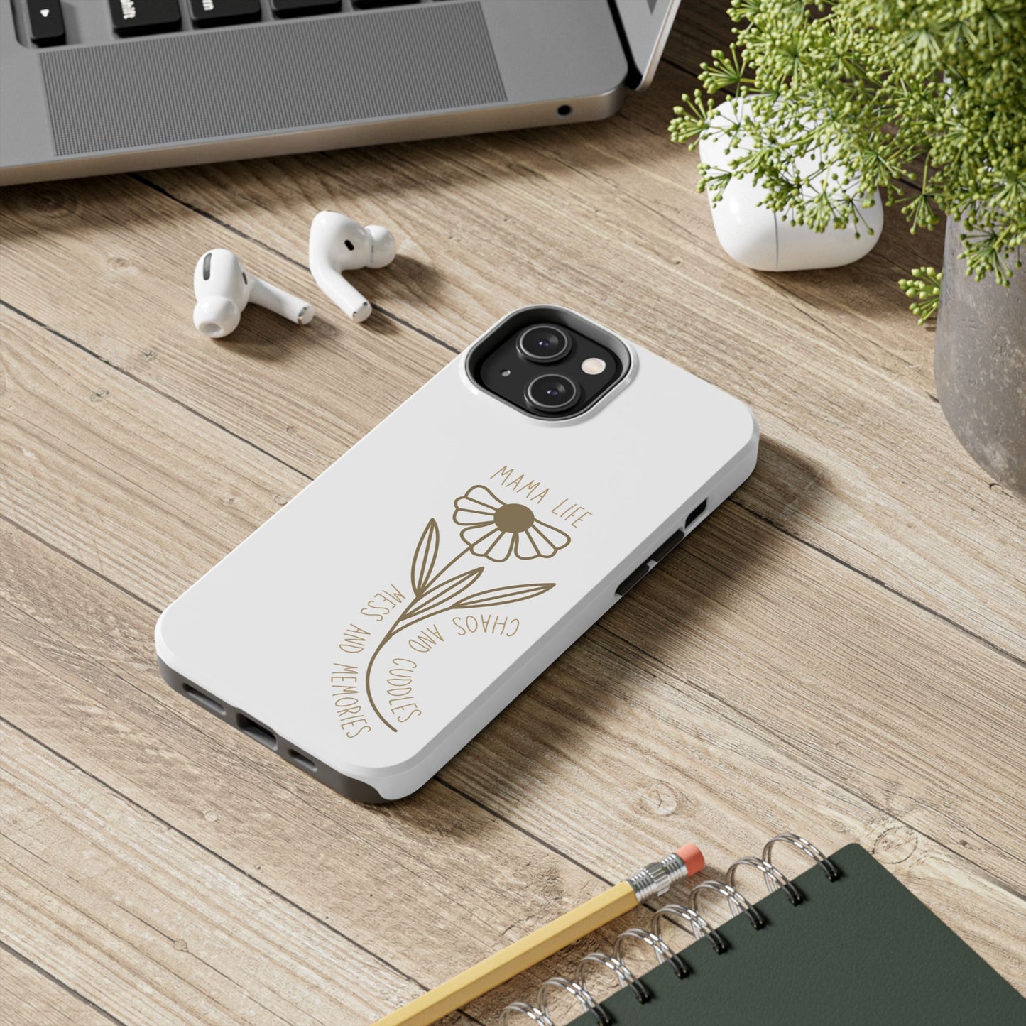 Mama Life Tough Phone Case - Embrace the Chaos