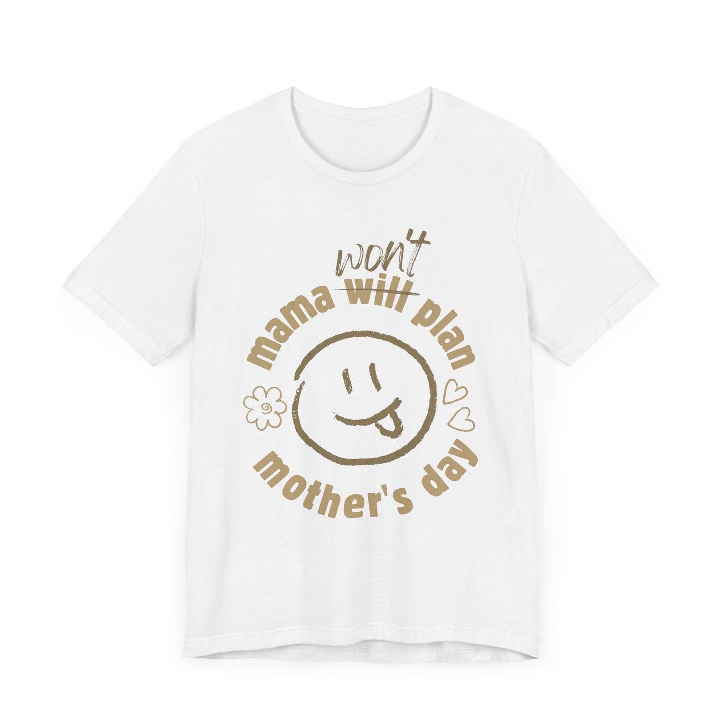 Mother's Day Truth - Jersey Short Sleeve Tee