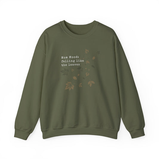 Fall Mom Mood Sweatshirt - Crewneck Sweatshirt
