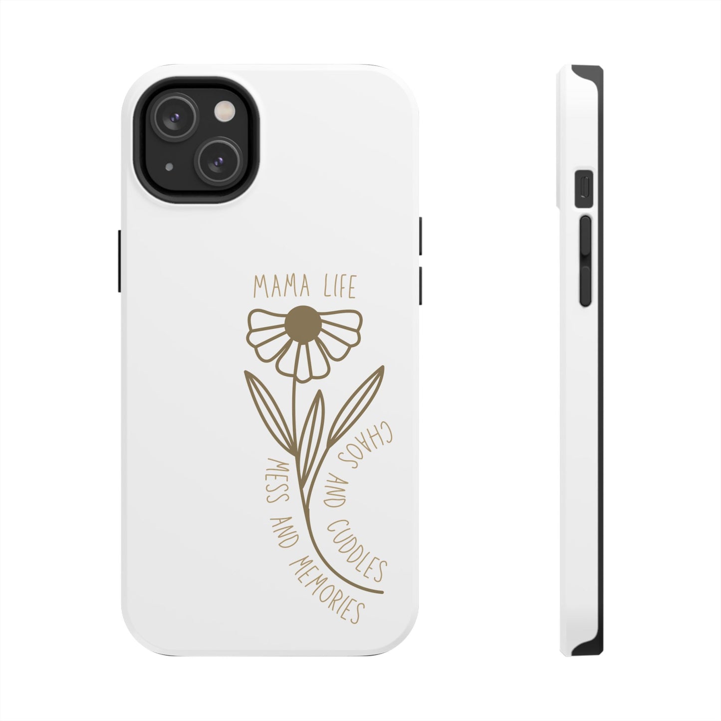 Mama Life Tough Phone Case - Embrace the Chaos