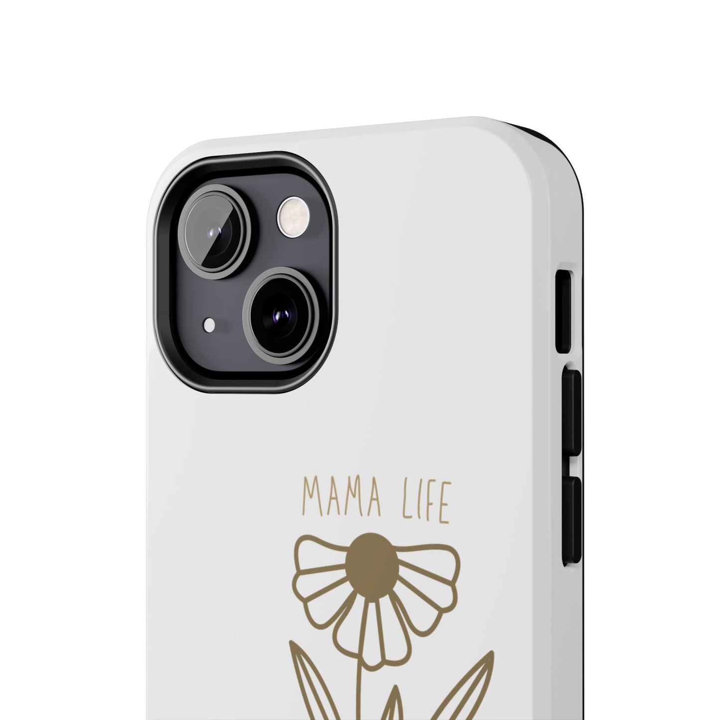 Mama Life Tough Phone Case - Embrace the Chaos