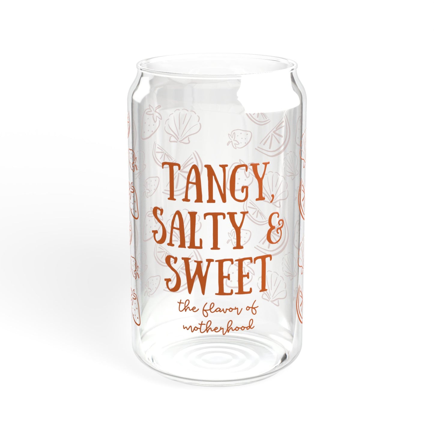 The Flavor of Motherhood - Sipper Glass