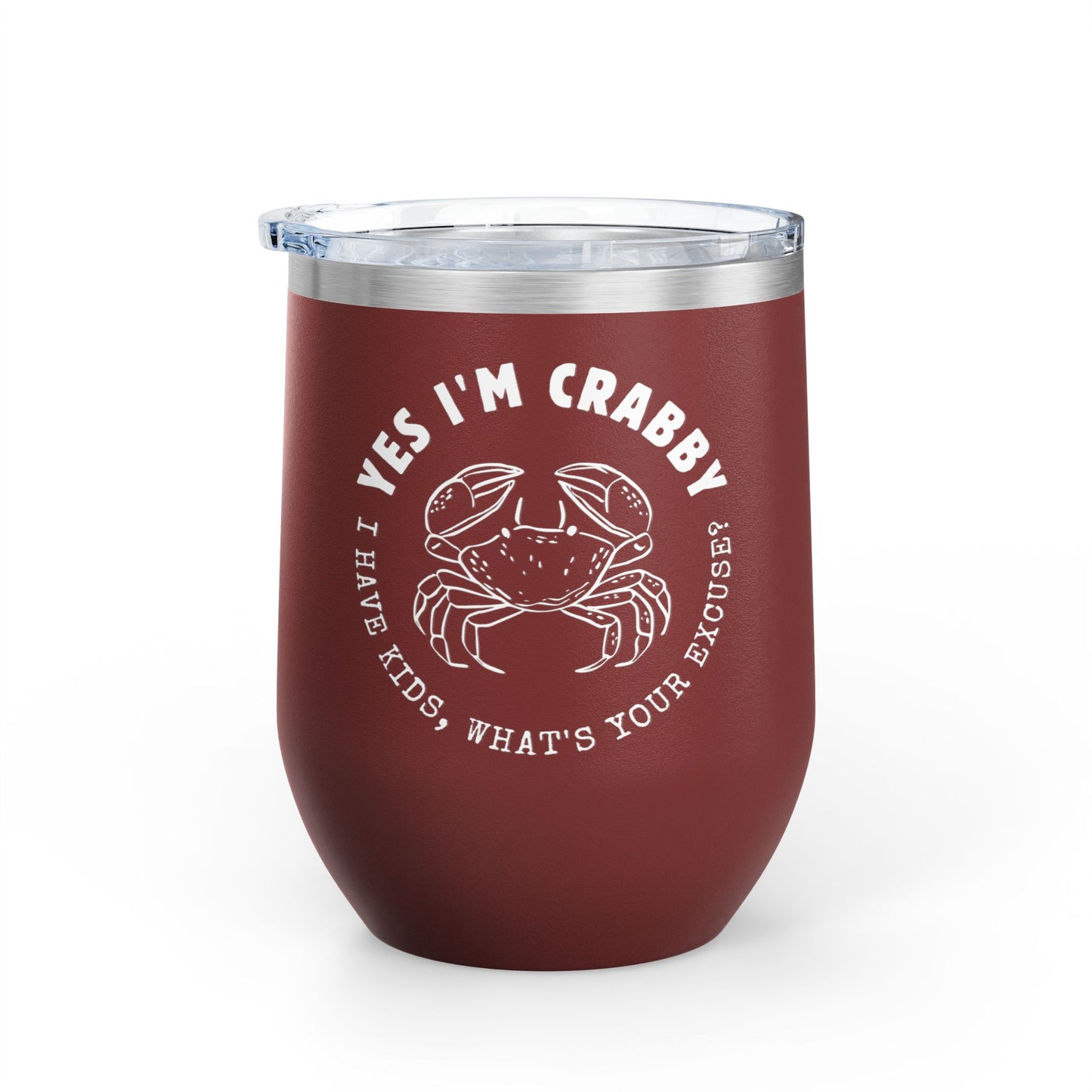 Wine Tumbler - Crabby Mama Needs Wine, 12oz