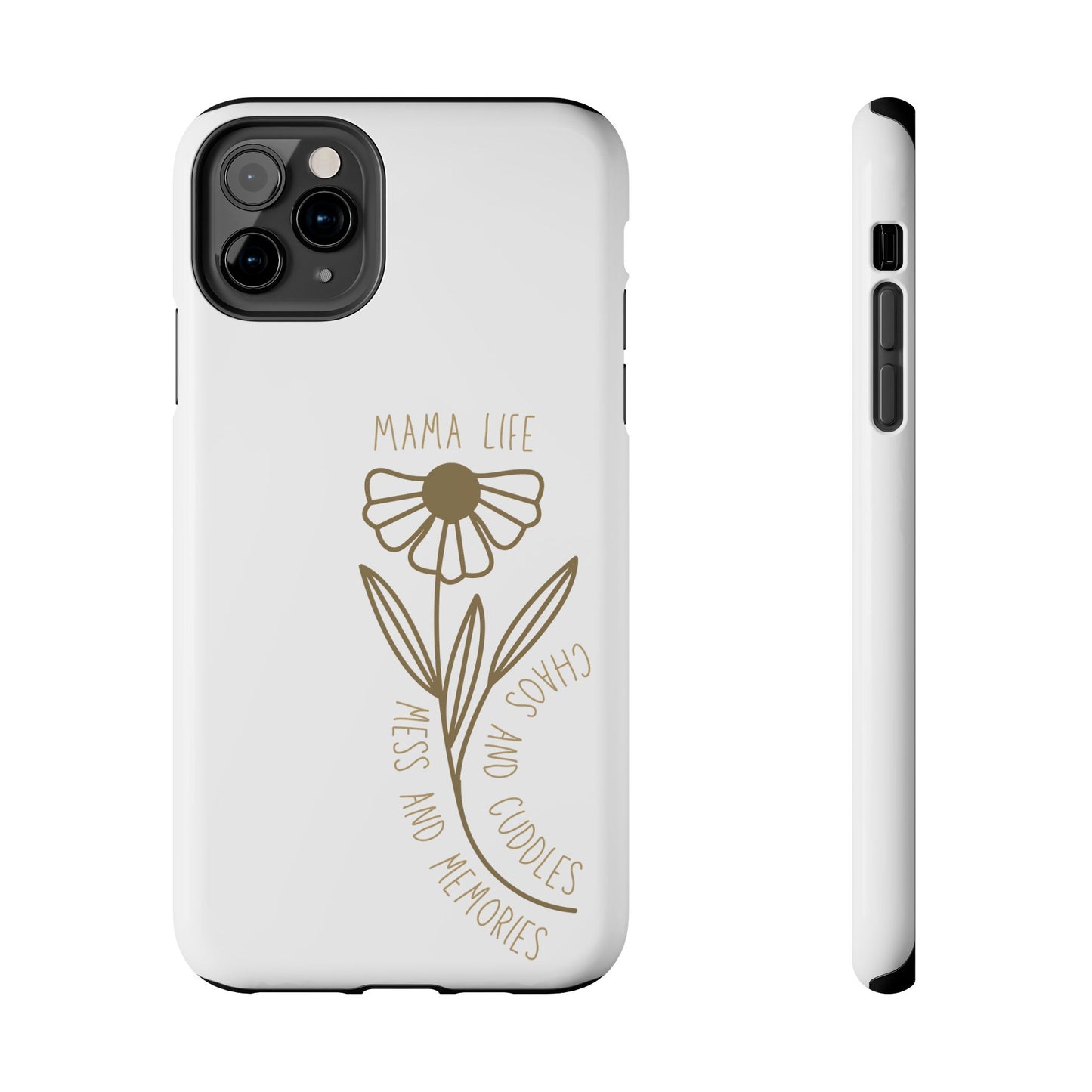 Mama Life Tough Phone Case - Embrace the Chaos
