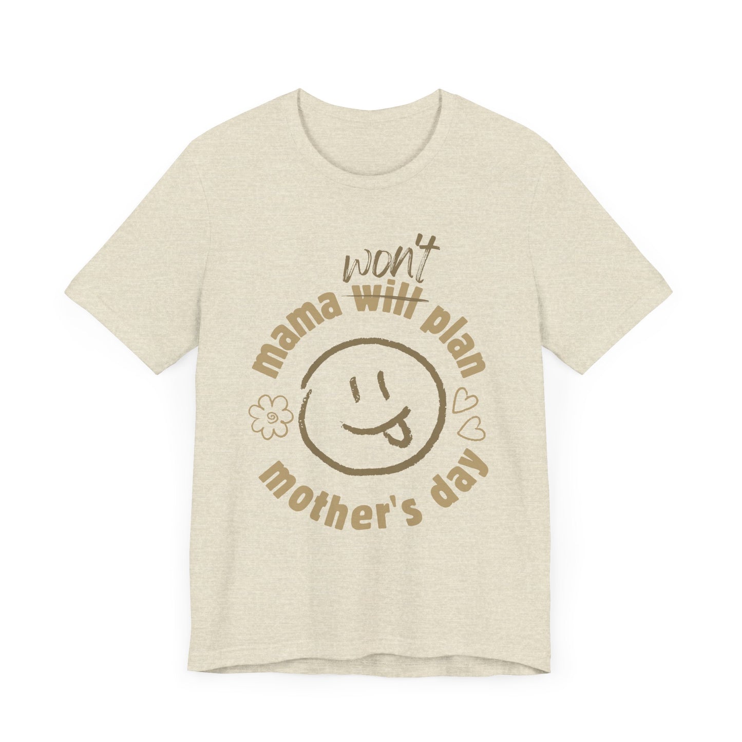 Mother's Day Truth - Jersey Short Sleeve Tee