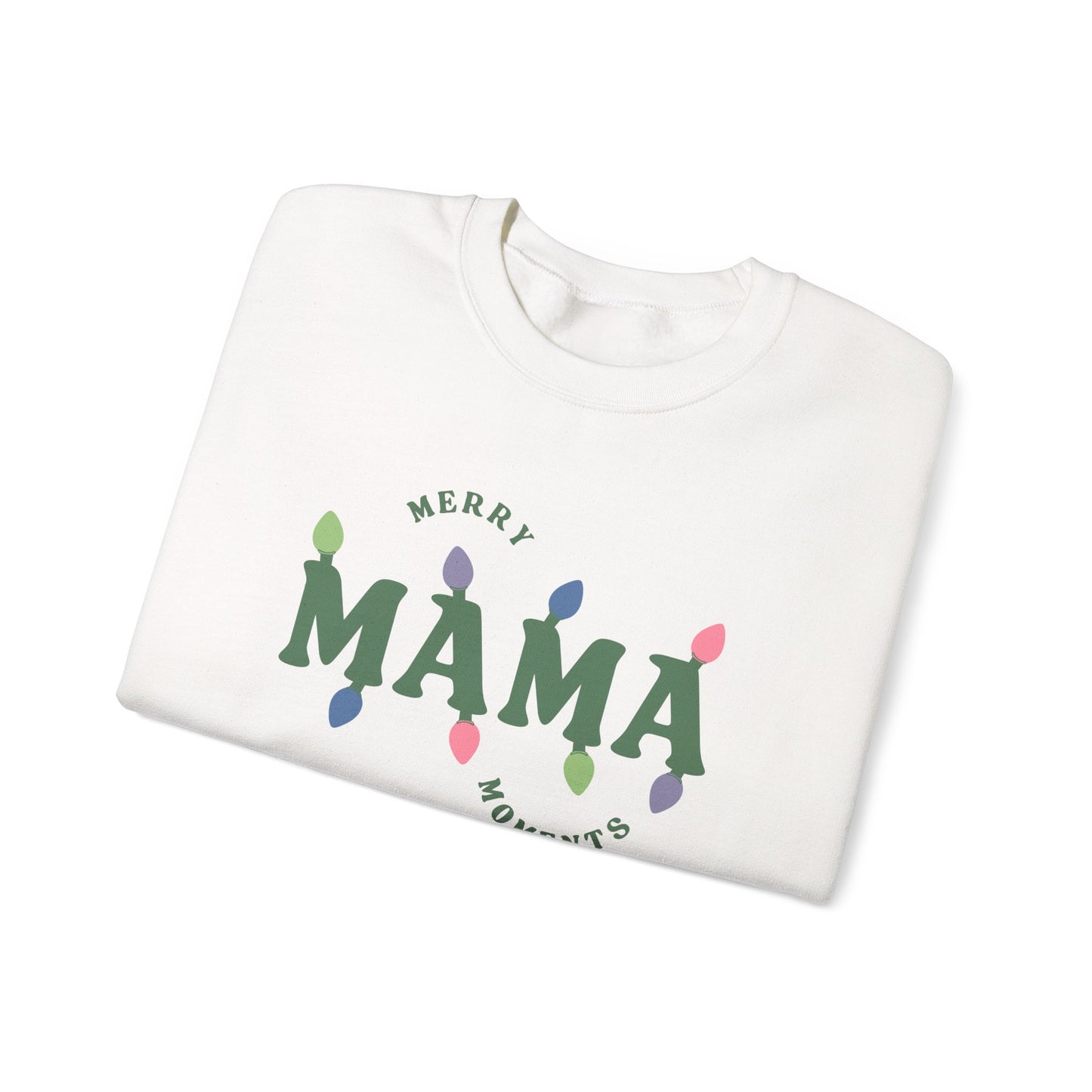 Merry Mama Moments Sweatshirt 2