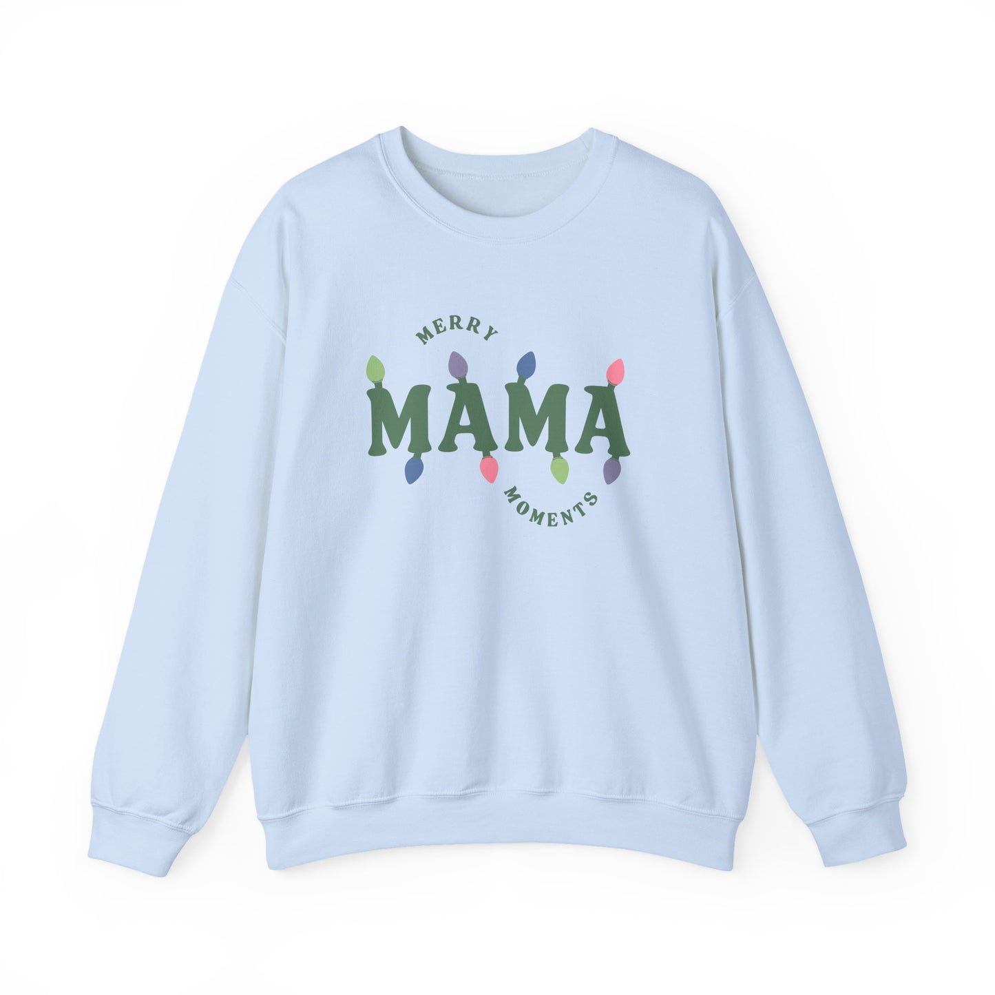Merry Mama Moments Sweatshirt 2