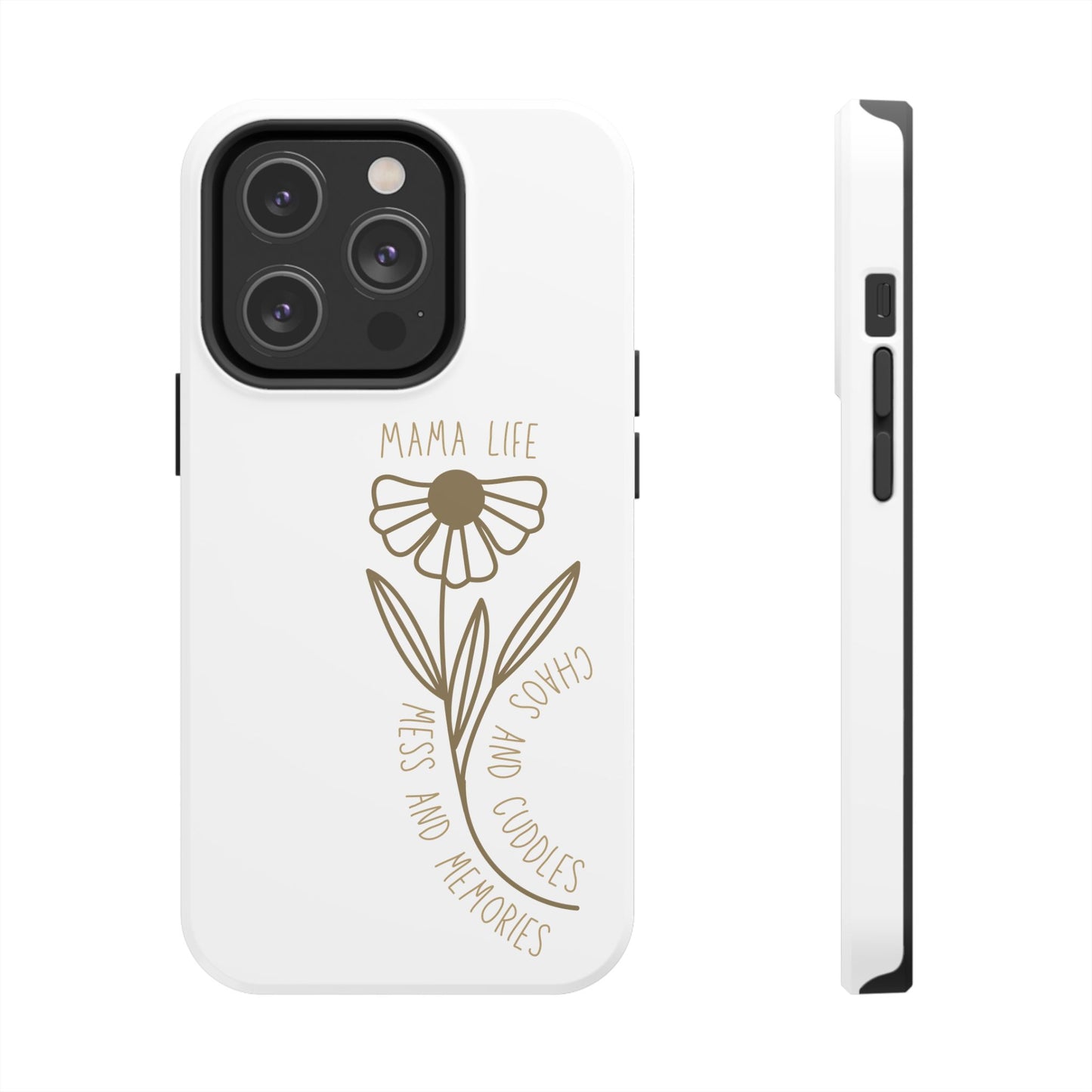 Mama Life Tough Phone Case - Embrace the Chaos