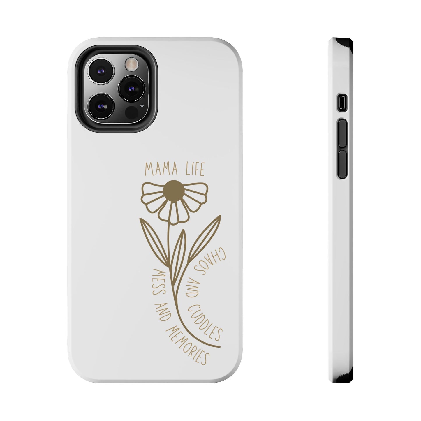 Mama Life Tough Phone Case - Embrace the Chaos