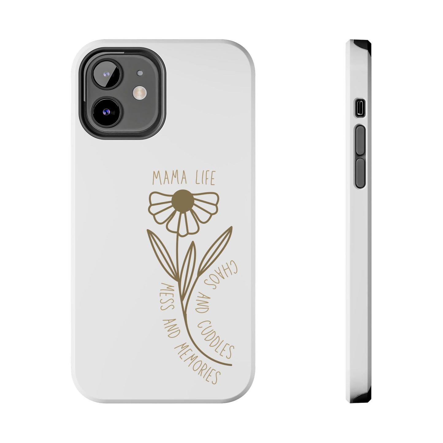 Mama Life Tough Phone Case - Embrace the Chaos