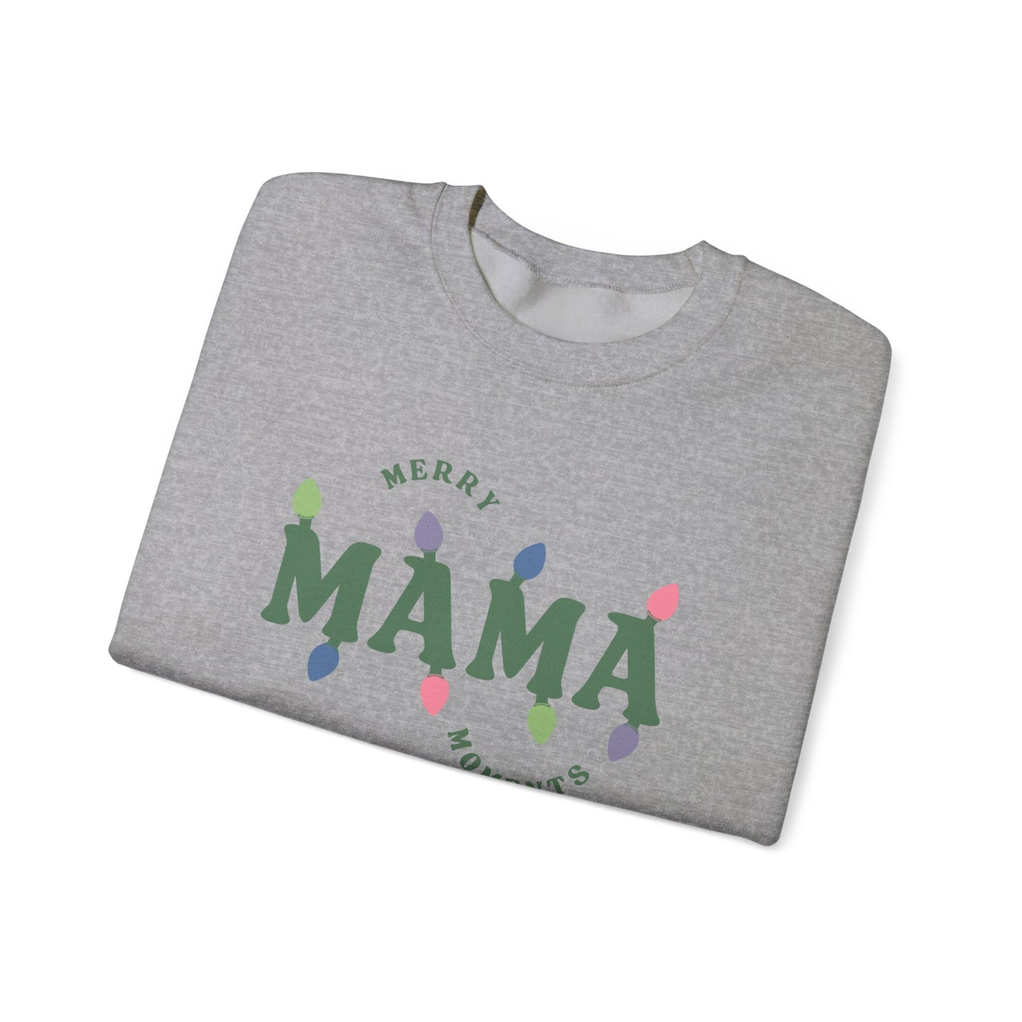 Merry Mama Moments Sweatshirt 2