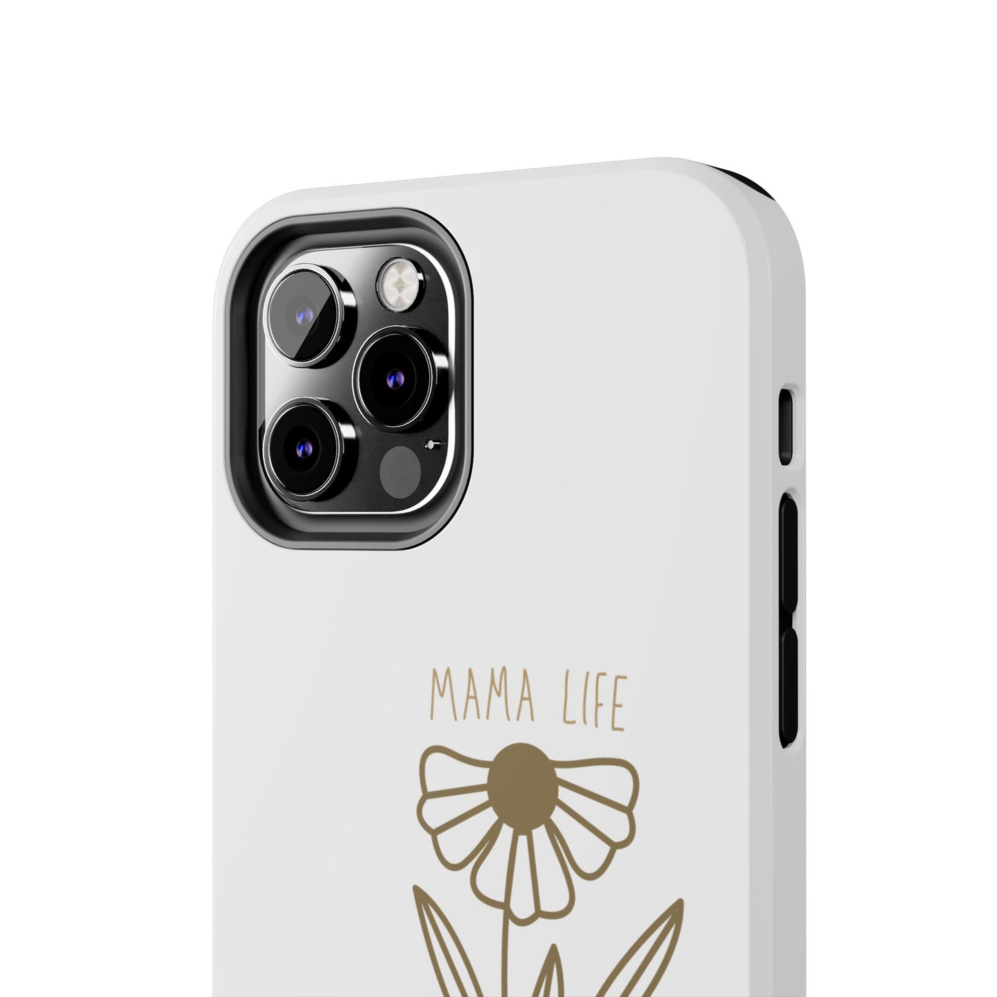 Mama Life Tough Phone Case - Embrace the Chaos