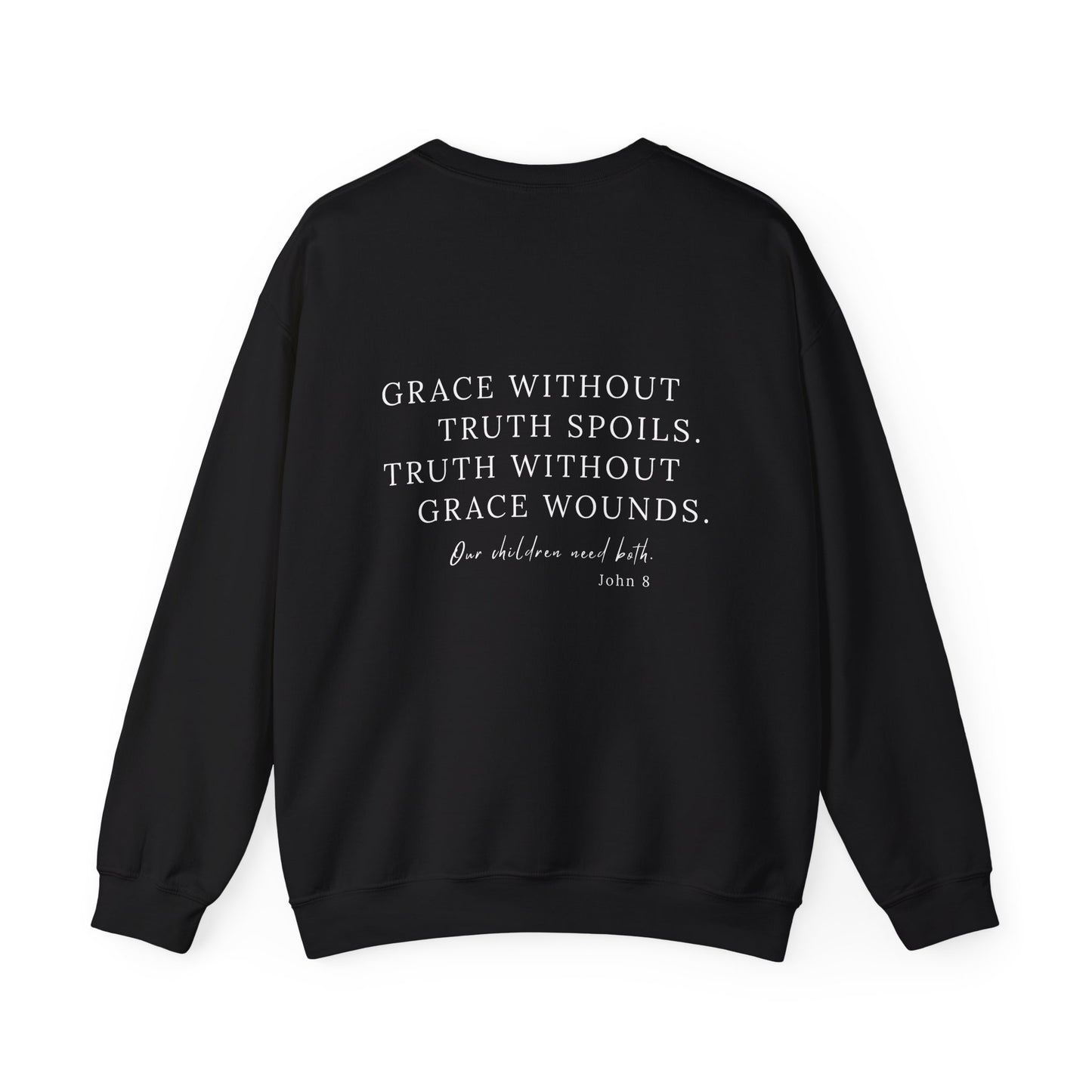 Grace + Truth Sweatshirt - Unisex