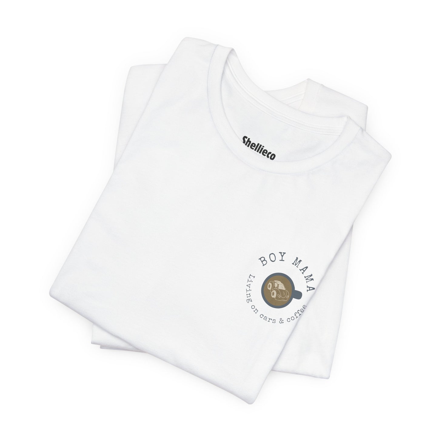 Boy Mama Unisex Tee - Living on Coffee and Cars