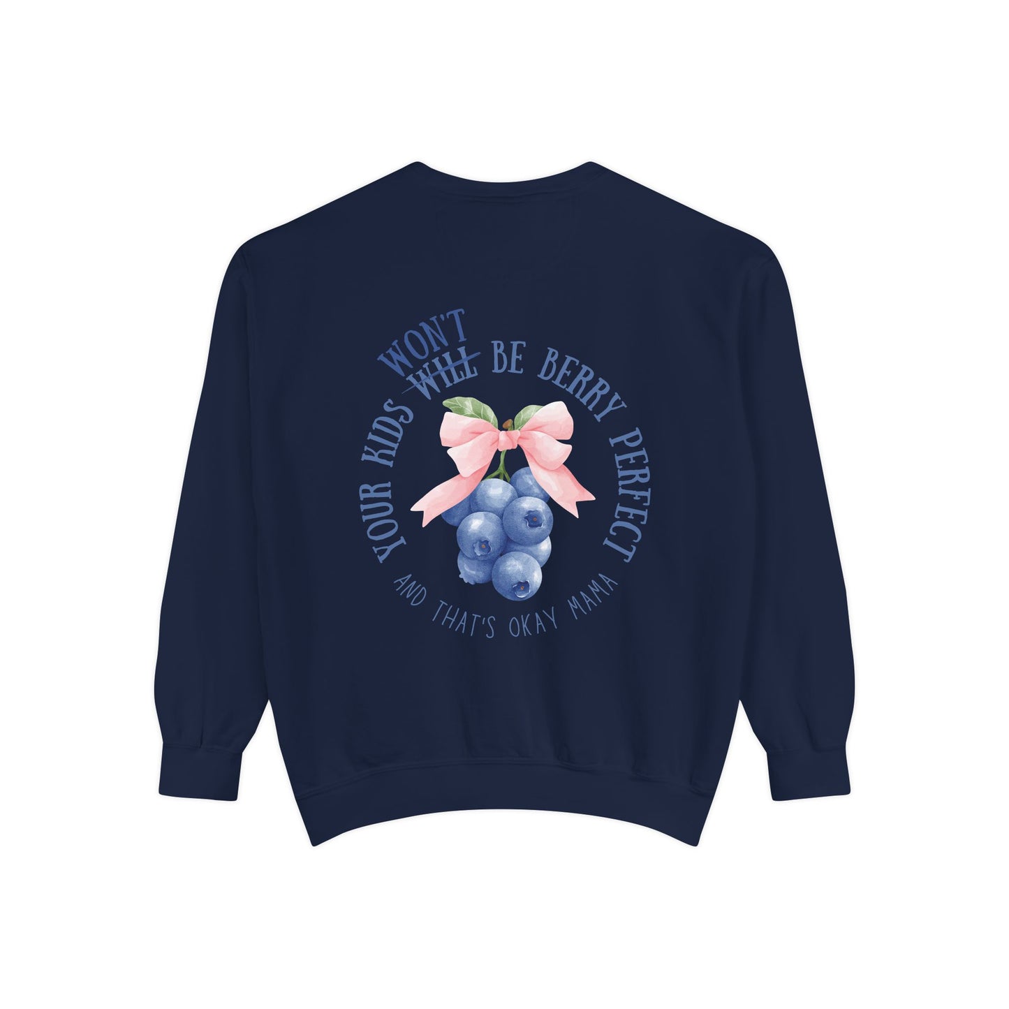 Berry Perfect - Unisex Garment-Dyed Sweatshirt