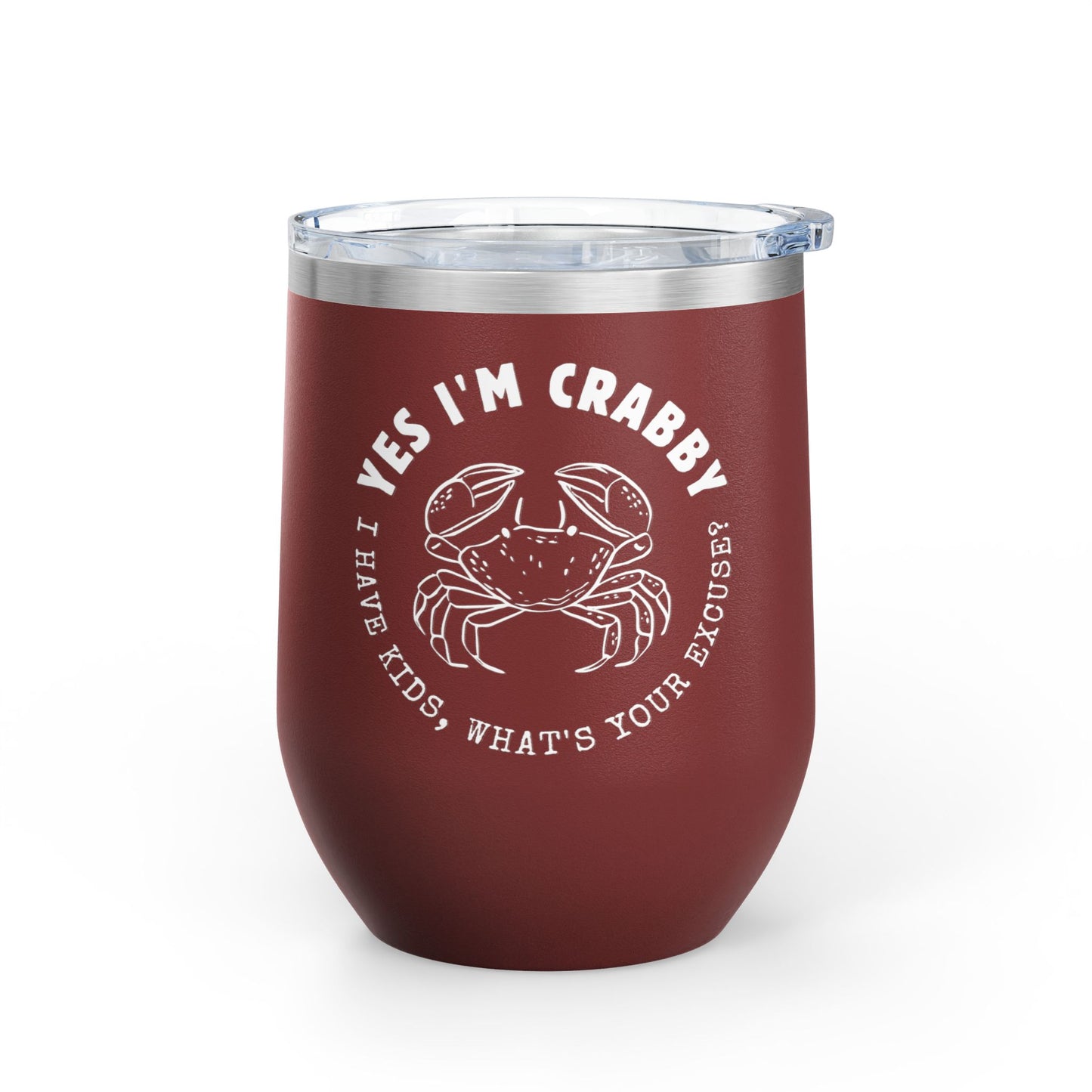 Wine Tumbler - Crabby Mama Needs Wine, 12oz