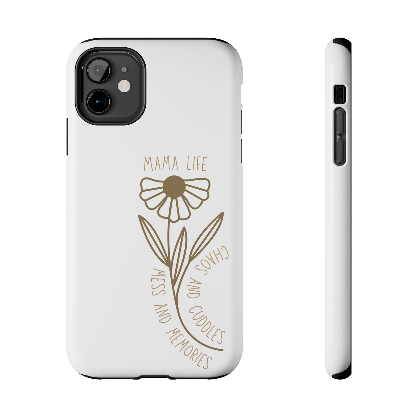 Mama Life Tough Phone Case - Embrace the Chaos