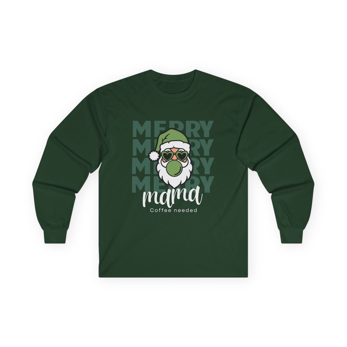 Merry Mama Long Sleeve Tee