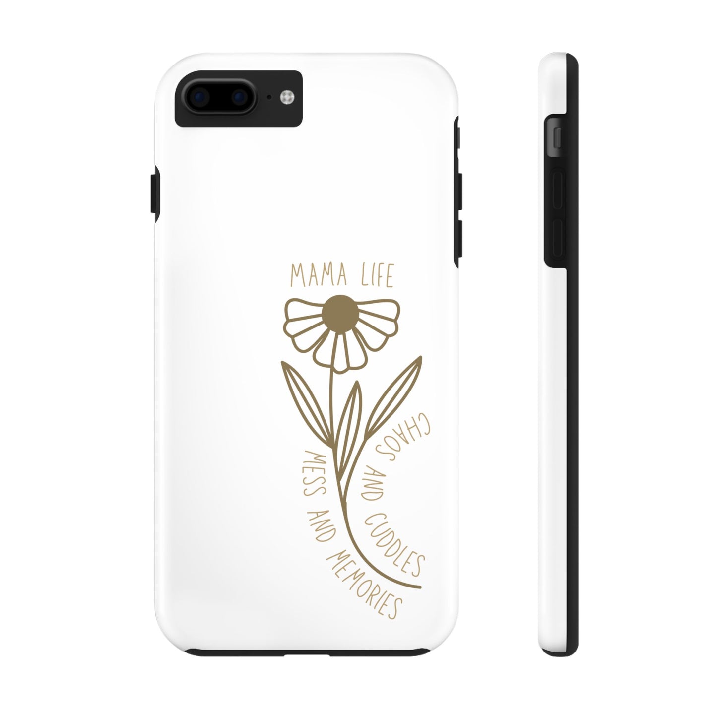 Mama Life Tough Phone Case - Embrace the Chaos